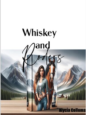 cover image of Whiskey and Rodeos